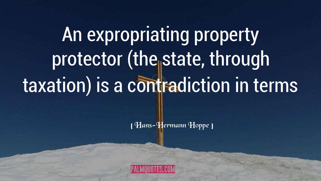 Contradiction quotes by Hans-Hermann Hoppe