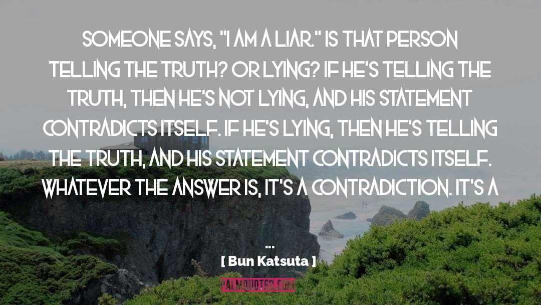 Contradiction quotes by Bun Katsuta