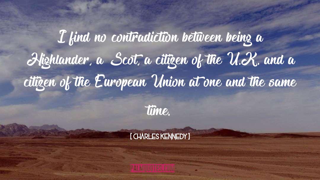 Contradiction quotes by Charles Kennedy