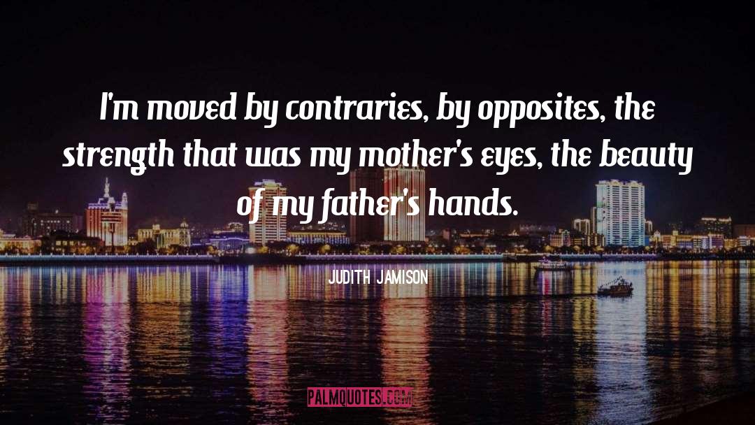 Contraries quotes by Judith Jamison
