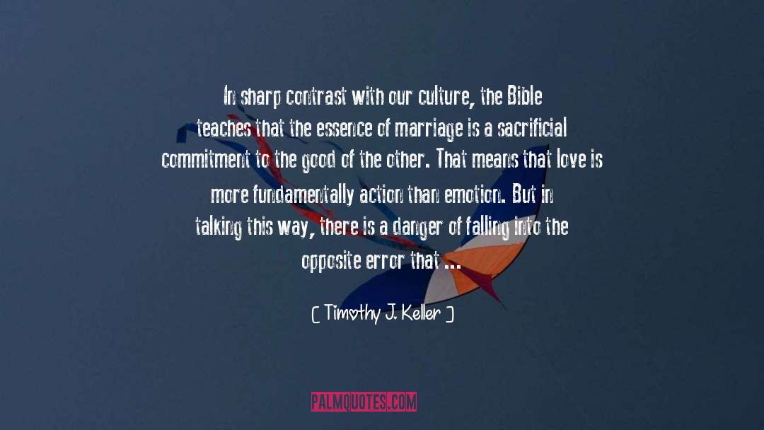 Contrast quotes by Timothy J. Keller