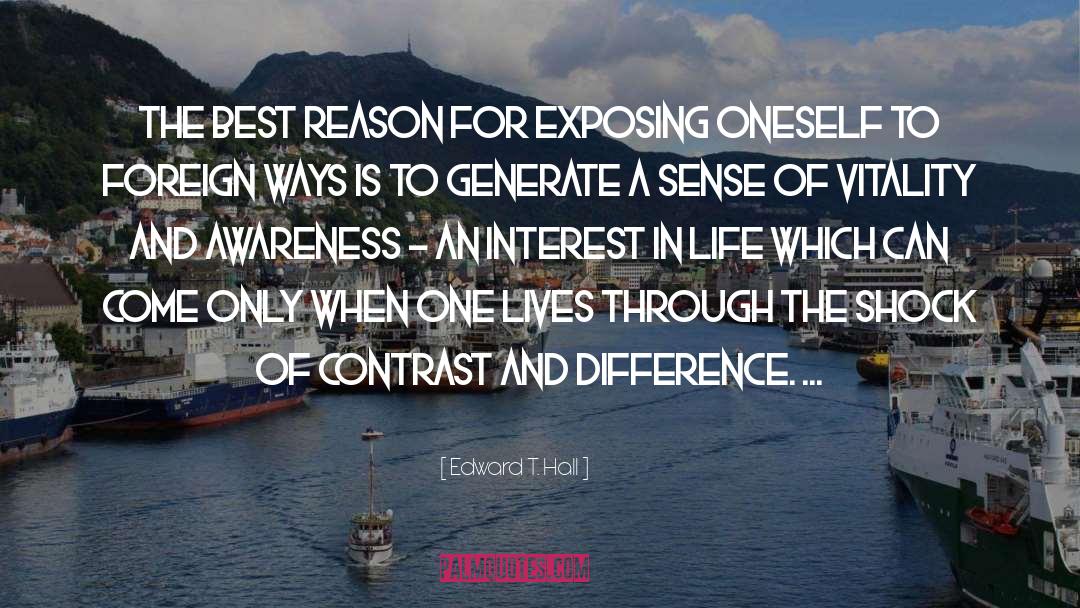 Contrast quotes by Edward T. Hall