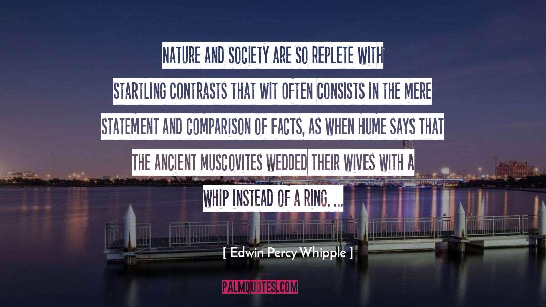 Contrasts quotes by Edwin Percy Whipple