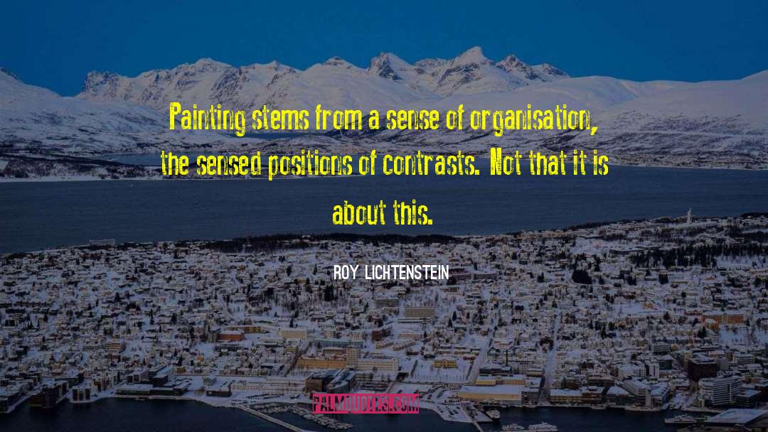 Contrasts quotes by Roy Lichtenstein