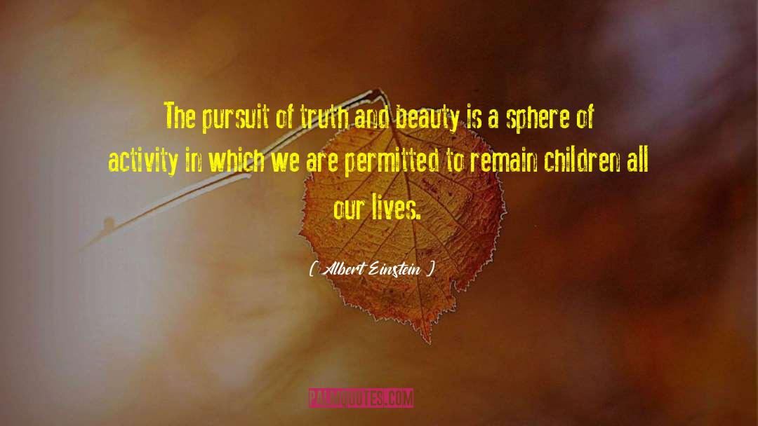 Contributing To The Beauty quotes by Albert Einstein