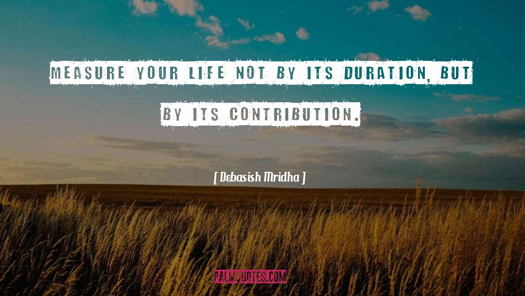Contribution quotes by Debasish Mridha