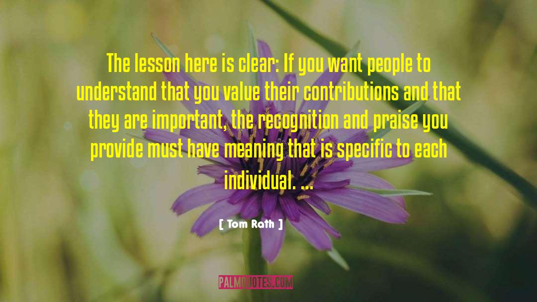 Contributions quotes by Tom Rath