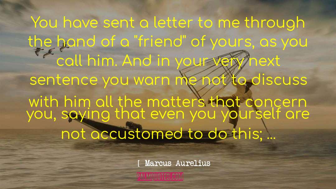 Contrition In A Sentence quotes by Marcus Aurelius