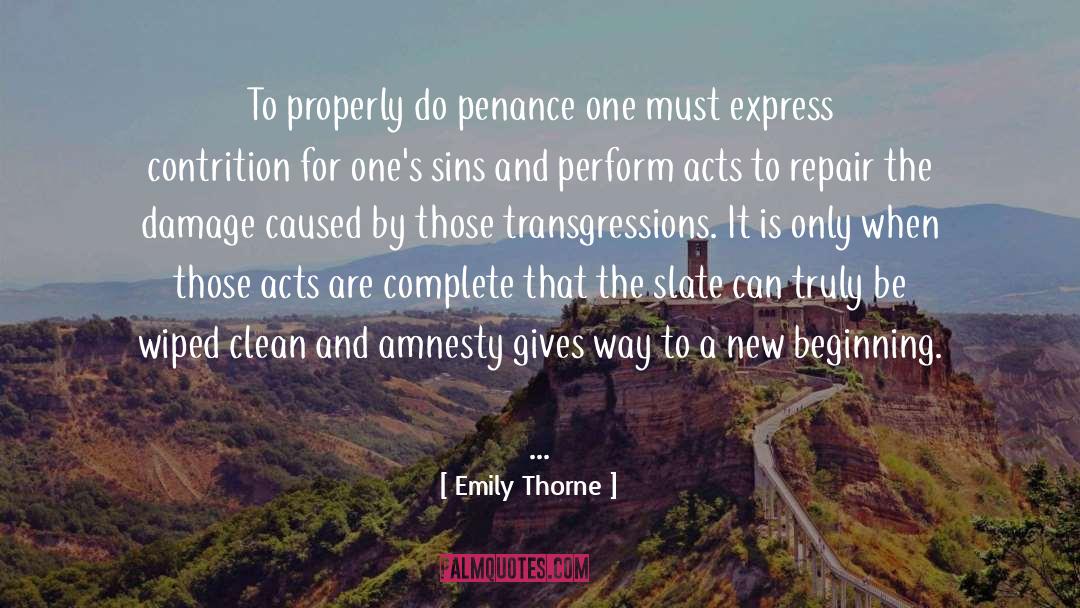 Contrition quotes by Emily Thorne