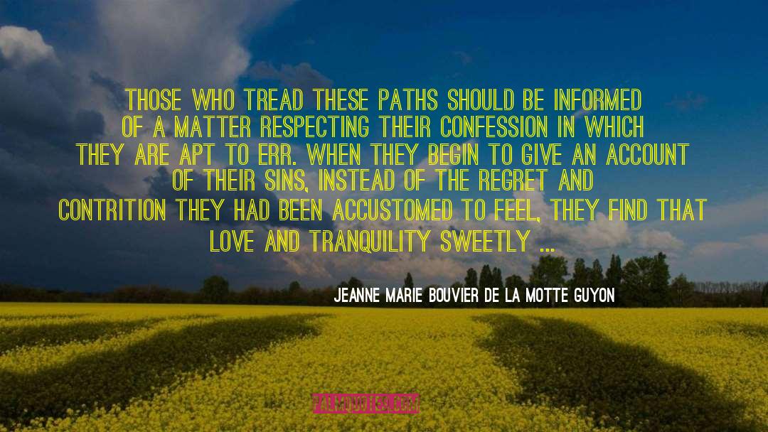 Contrition quotes by Jeanne Marie Bouvier De La Motte Guyon