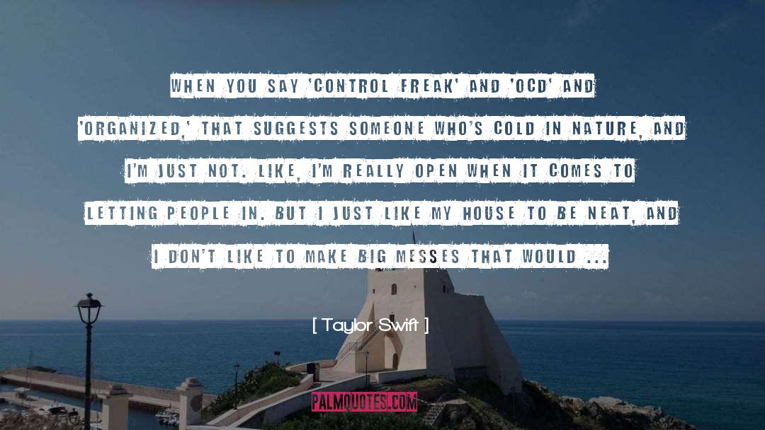 Control Freak quotes by Taylor Swift