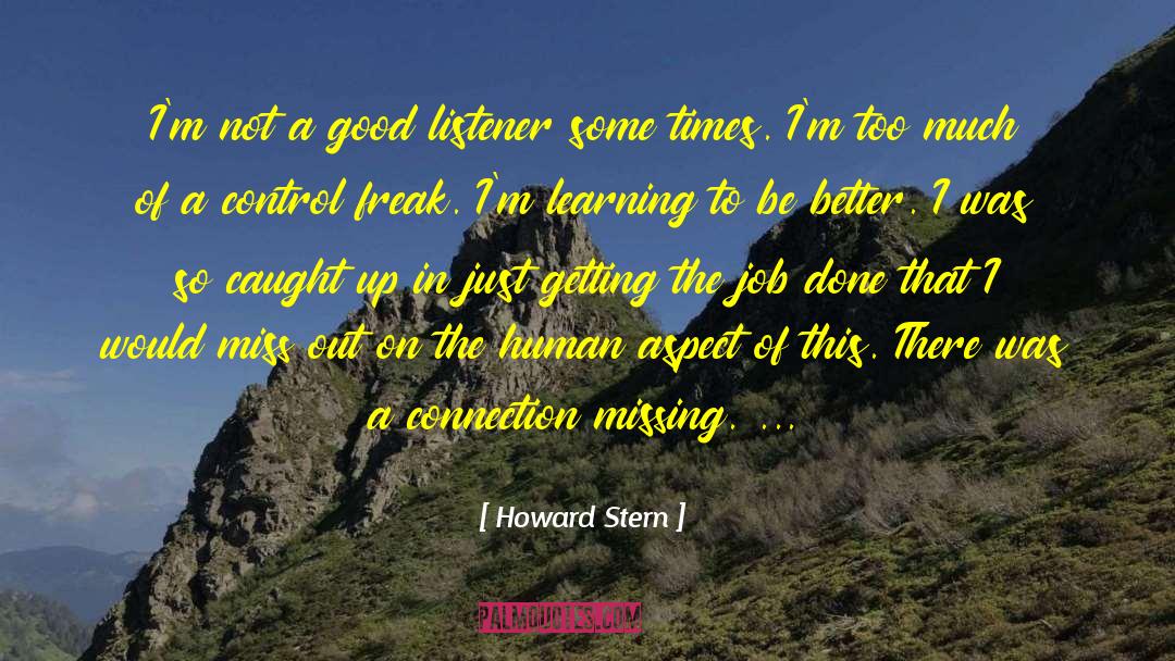 Control Freak quotes by Howard Stern