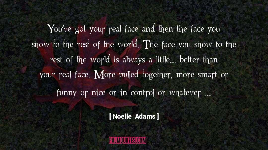Control Me quotes by Noelle  Adams