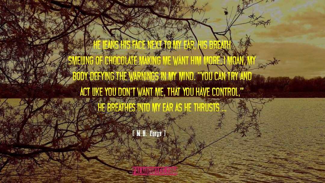 Control My Fate quotes by M.N. Forgy