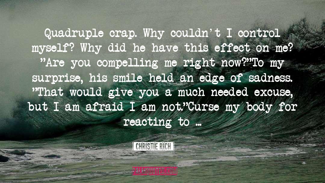 Control Myself quotes by Christie Rich