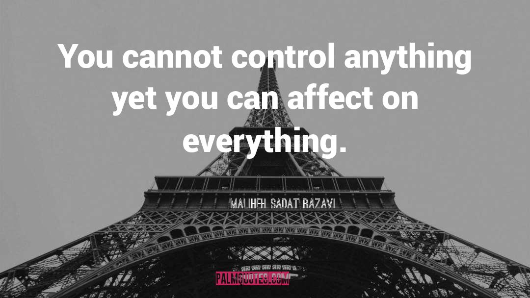 Control Myself quotes by Maliheh Sadat Razavi