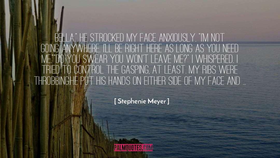 Control Myself quotes by Stephenie Meyer