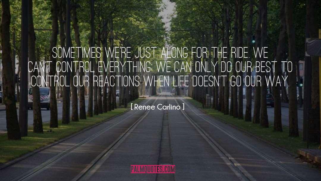 Control Others quotes by Renee Carlino