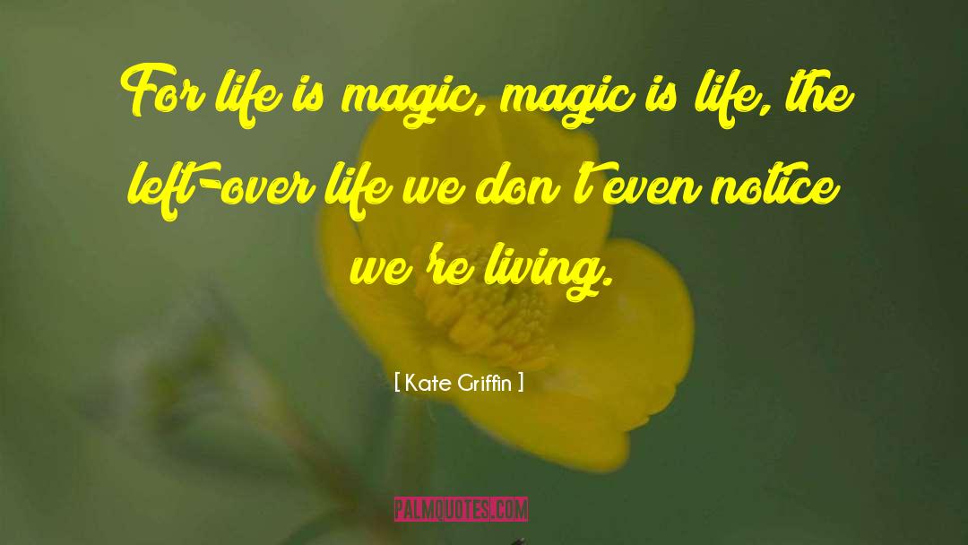 Control Over Life quotes by Kate Griffin