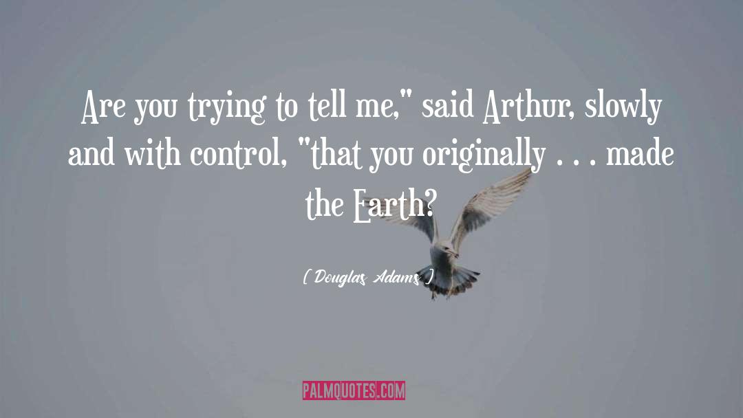Control quotes by Douglas Adams