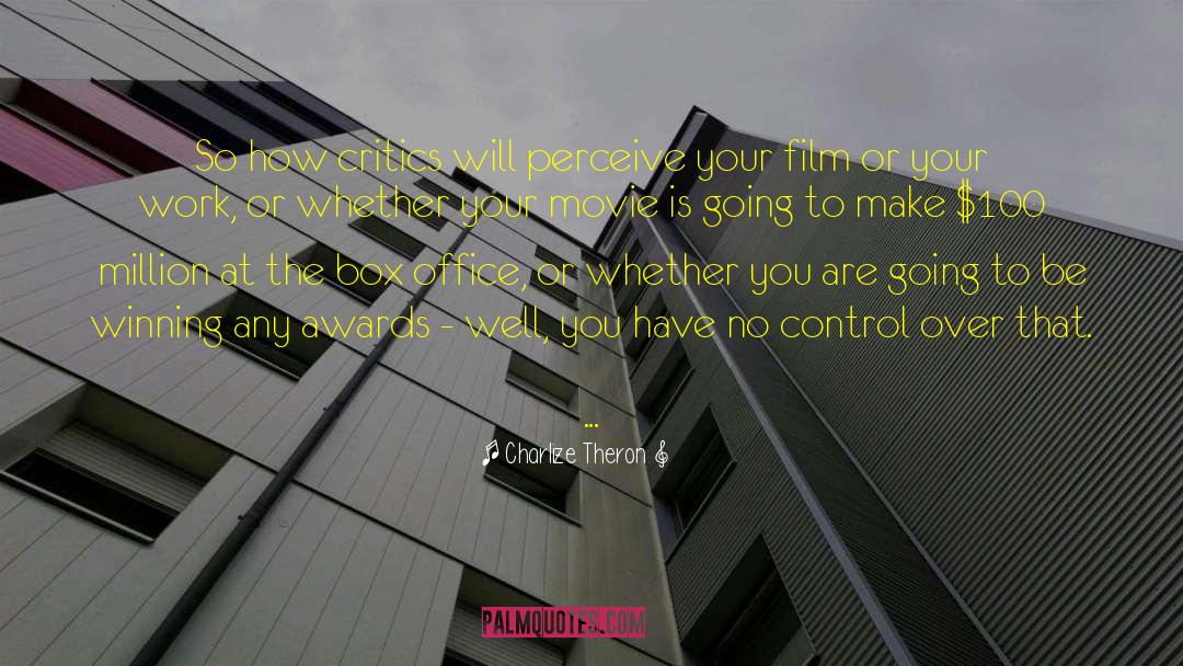 Control Someone quotes by Charlize Theron