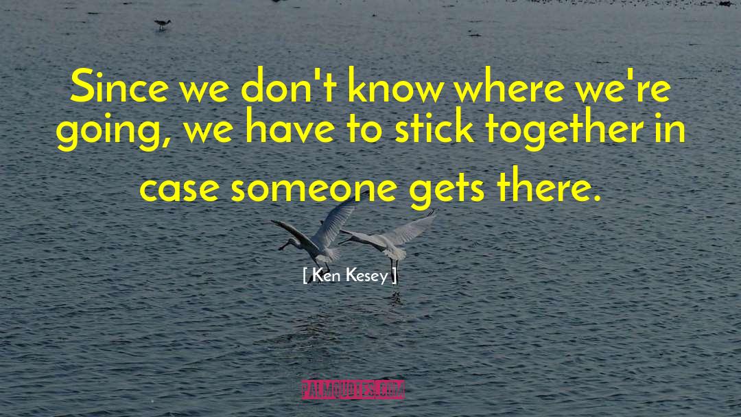 Control Someone quotes by Ken Kesey