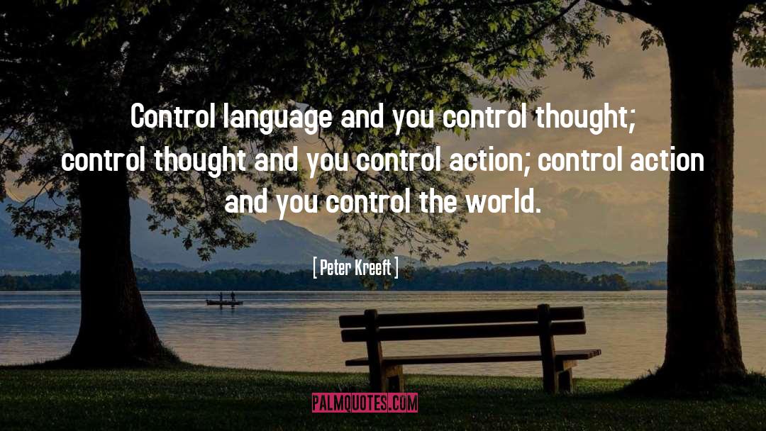 Control The World quotes by Peter Kreeft