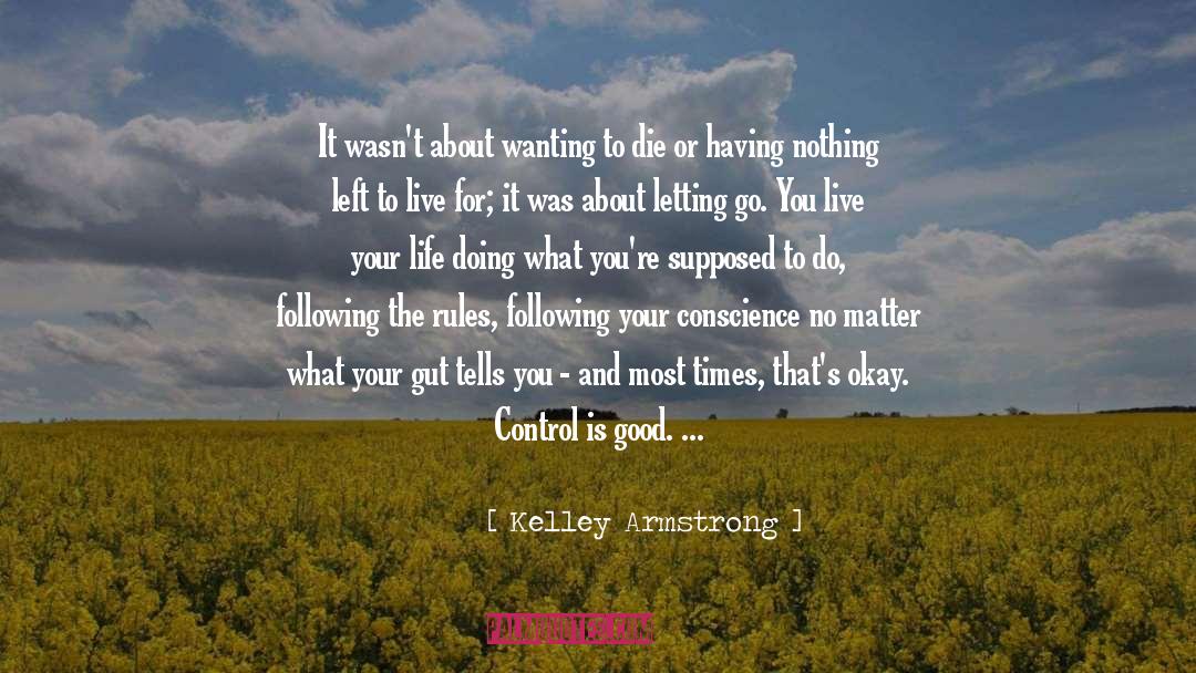 Control Your Anger quotes by Kelley Armstrong