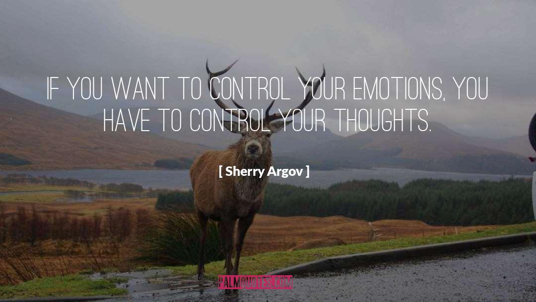 Control Your Emotions quotes by Sherry Argov