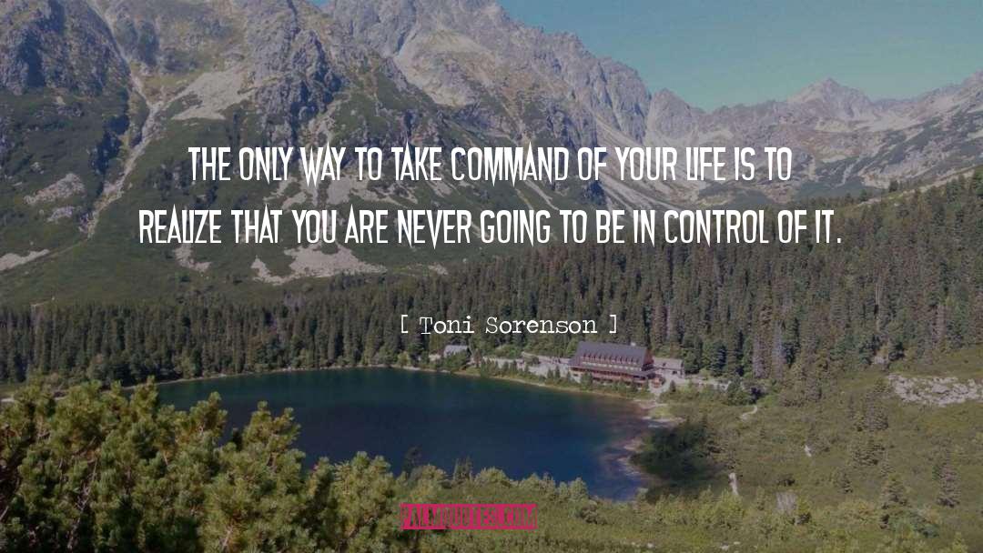 Control Your Thoughts quotes by Toni Sorenson