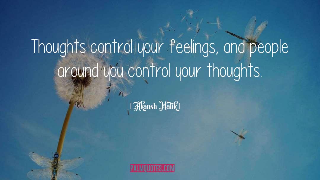 Control Your Thoughts quotes by Akansh Malik