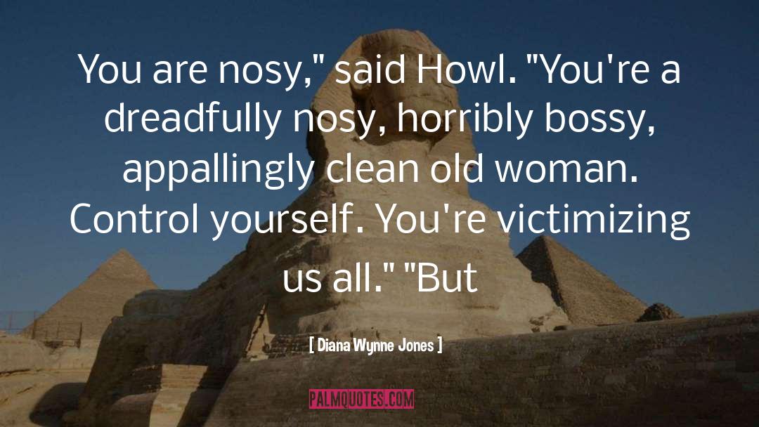 Control Yourself quotes by Diana Wynne Jones
