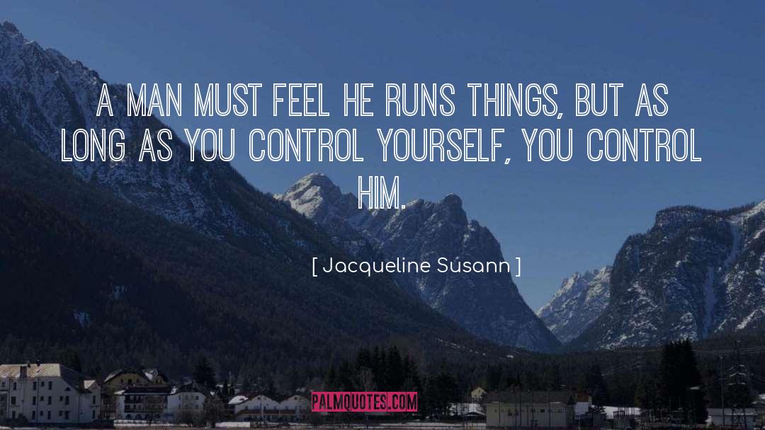 Control Yourself quotes by Jacqueline Susann