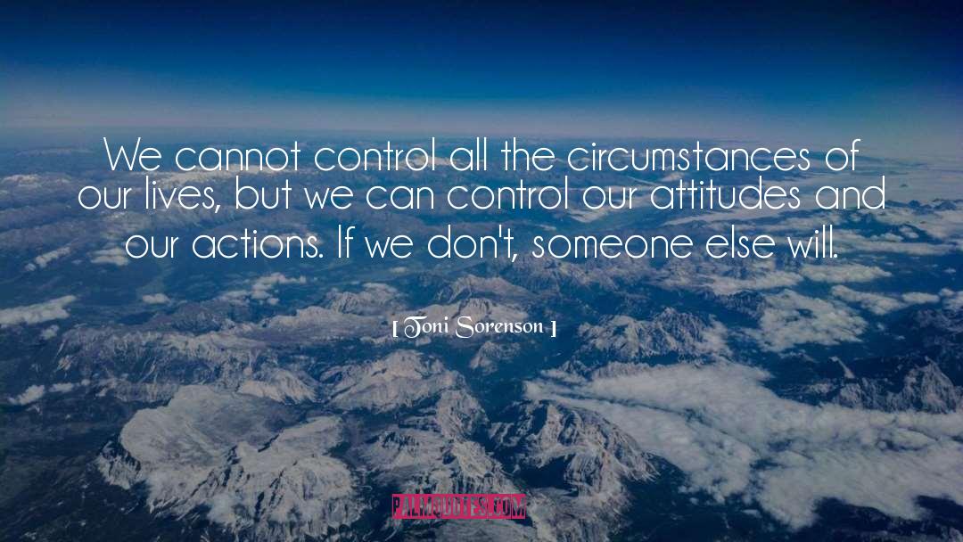 Control Yourself quotes by Toni Sorenson