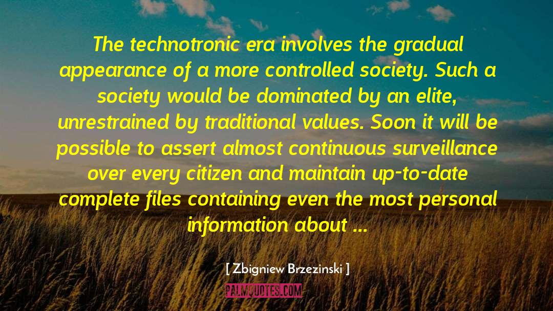 Controlled Society quotes by Zbigniew Brzezinski