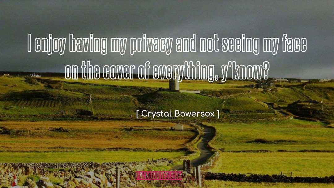 Controlling Everything quotes by Crystal Bowersox