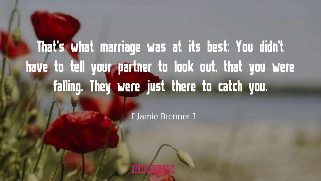 Controlling Partner quotes by Jamie Brenner