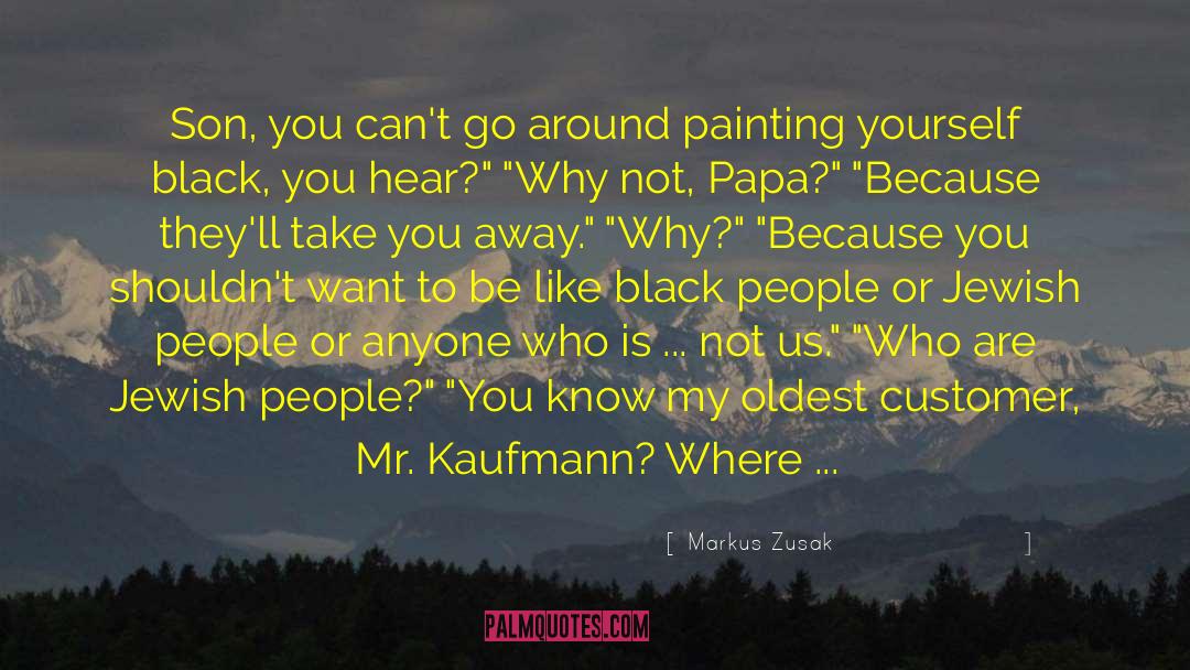Controlling People quotes by Markus Zusak