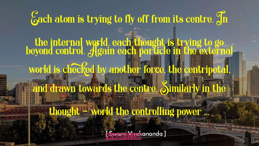 Controlling Power quotes by Swami Vivekananda