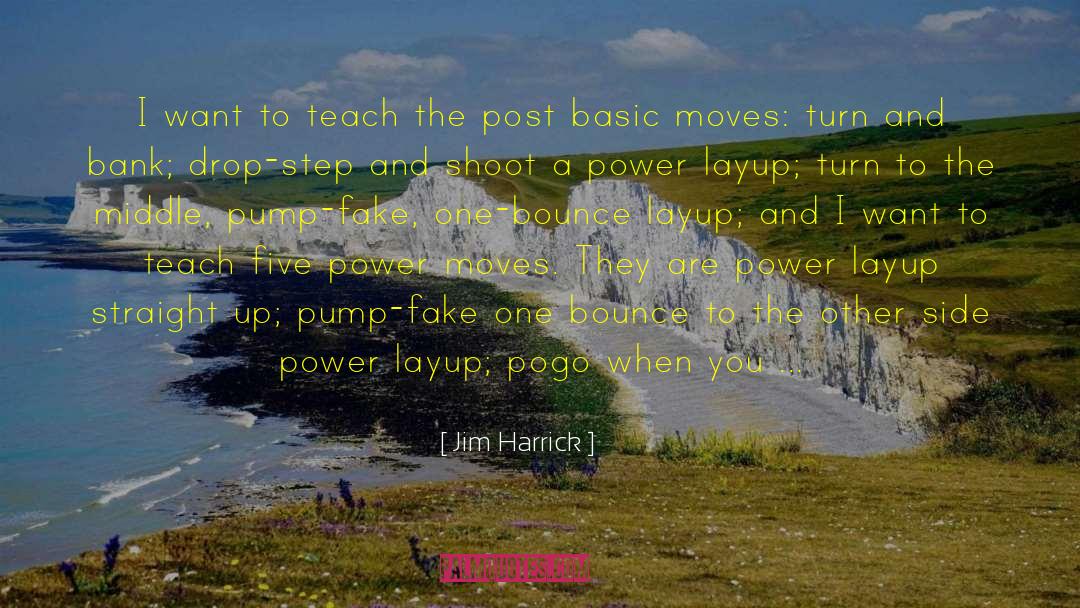 Controlling Power quotes by Jim Harrick