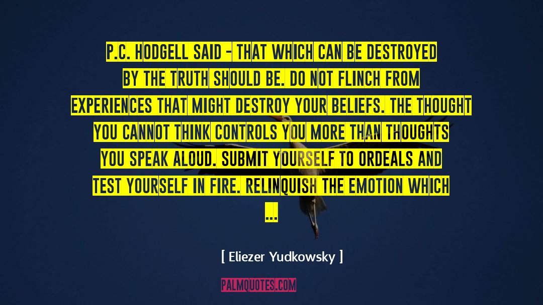 Controlling Your Emotions quotes by Eliezer Yudkowsky