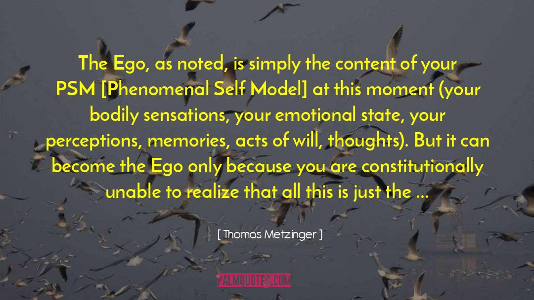 Controlling Your Emotions quotes by Thomas Metzinger