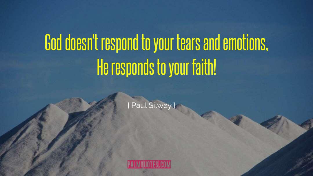 Controlling Your Emotions quotes by Paul Silway