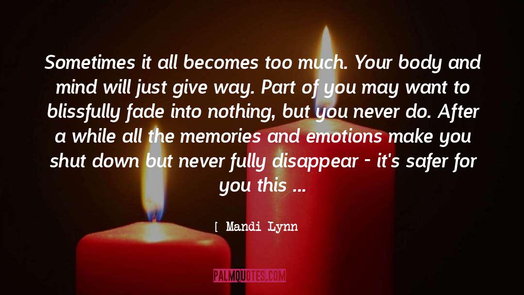 Controlling Your Emotions quotes by Mandi Lynn