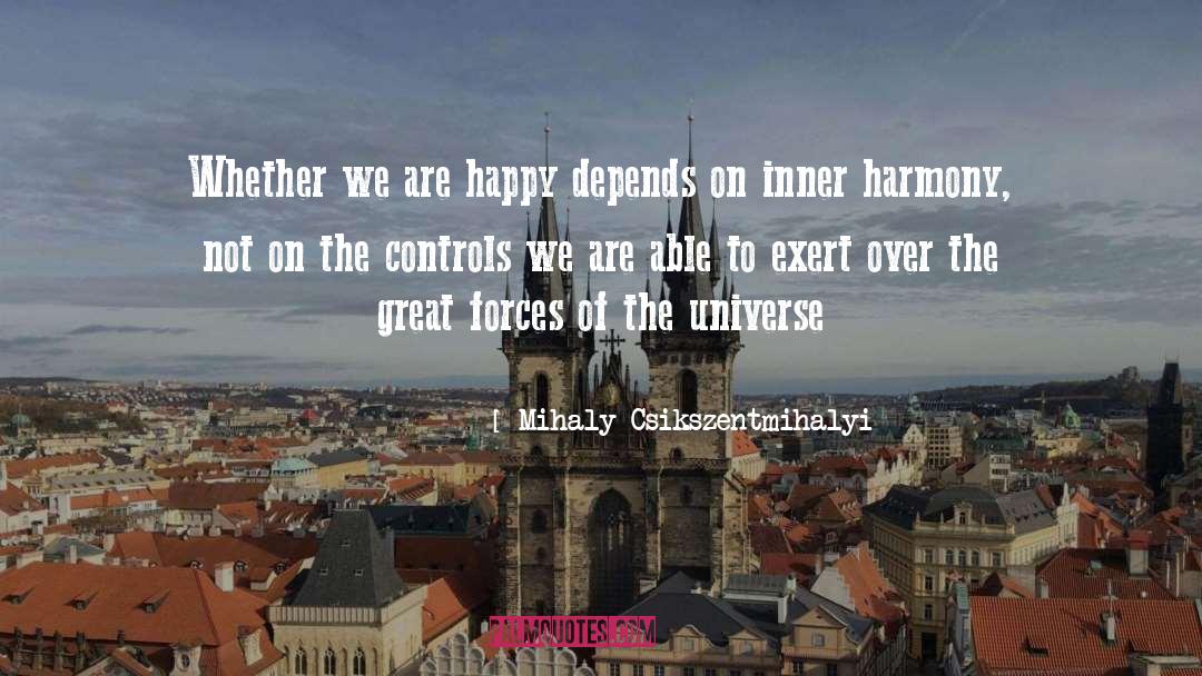 Controls quotes by Mihaly Csikszentmihalyi