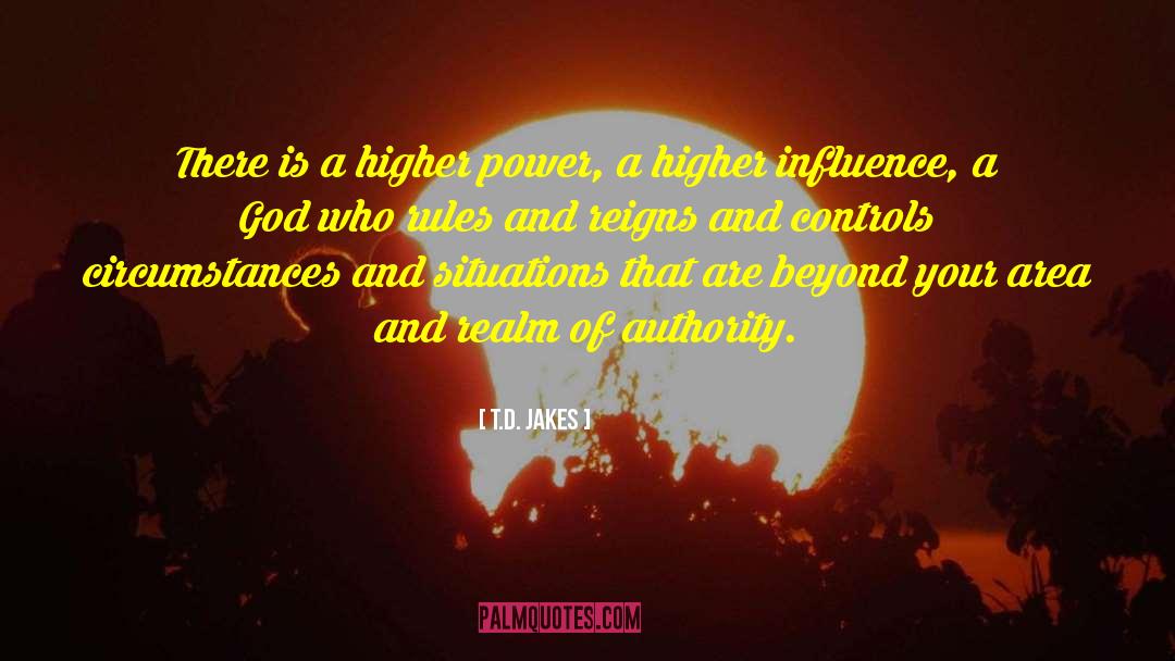 Controls quotes by T.D. Jakes