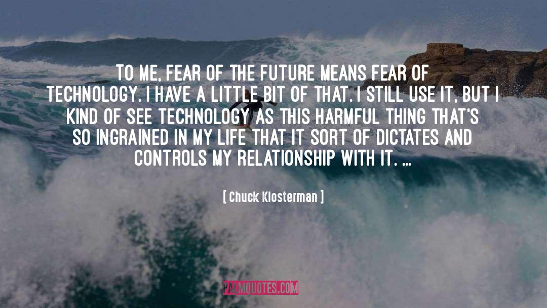 Controls quotes by Chuck Klosterman