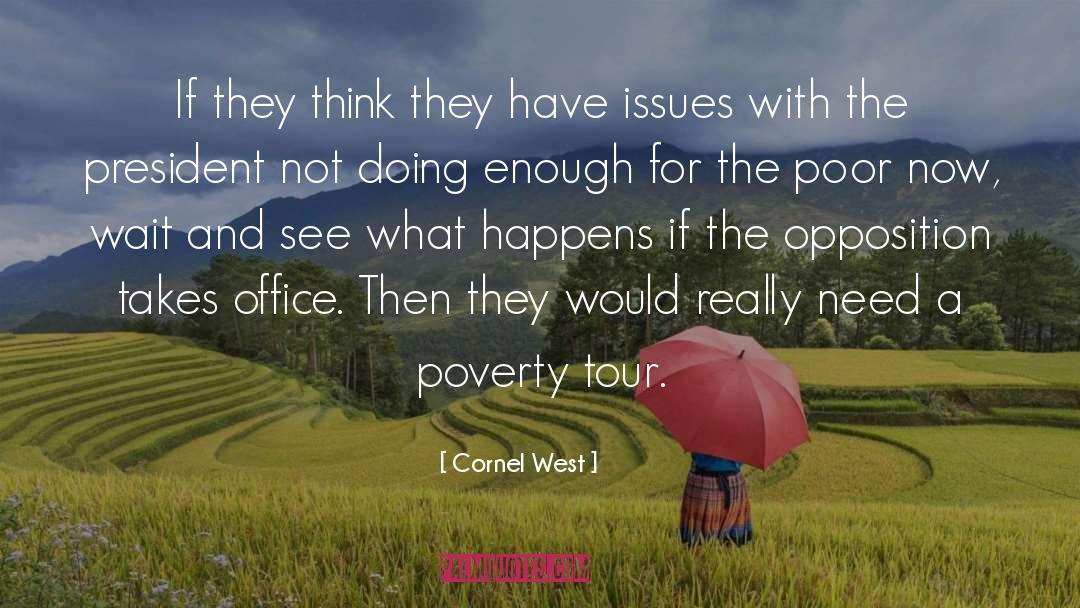 Controversial Issues quotes by Cornel West