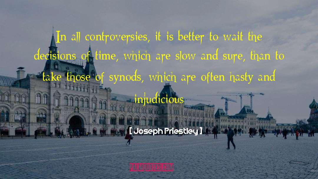 Controversies quotes by Joseph Priestley