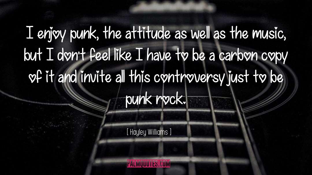 Controversy quotes by Hayley Williams